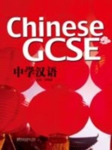 Chinese GCSE : Chinese GCSE vol.1 - Student Book Student Book Volume 1, Paperback / softback Book Chinese GCSE : Chinese GCSE vol.1 - Student Book Student Book Volume 1, Paperback / softback Book