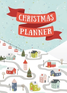 Christmas Planner : A festive organiser