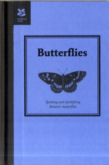 Butterflies: Spotting and Identifying Britain's Butterflies, Paperback Book Butterflies: Spotting and Identifying Britain's Butterflies, Paperback Book
