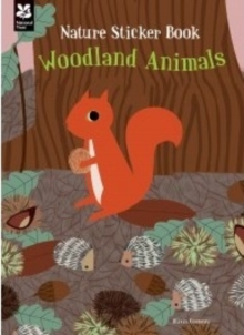My Nature Sticker and Activity Book: Woodland Animals, Paperback Book My Nature Sticker and Activity Book: Woodland Animals, Paperback Book