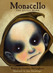 Monacello : The Little Monk Book 1, Paperback Book Monacello : The Little Monk Book 1, Paperback Book