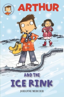 Arthur and the Ice Rink, Paperback Book Arthur and the Ice Rink, Paperback Book