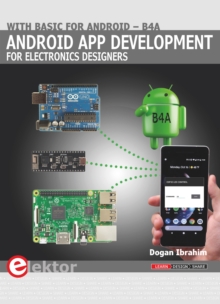 Android App Development for Electronics Designers