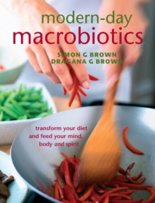 Modern-Day Macrobiotics