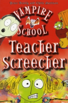 Vampire School : Teacher Screecher, Paperback Book Vampire School : Teacher Screecher, Paperback Book