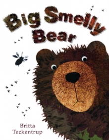 Big Smelly Bear, Board book Book Big Smelly Bear, Board book Book