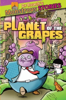 Monstrous Stories: Planet of the Grapes, Paperback Book Monstrous Stories: Planet of the Grapes, Paperback Book