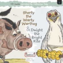 Shorty the Warty Warthog & Dwight the Bright Kite, Mixed media product Book Shorty the Warty Warthog & Dwight the Bright Kite, Mixed media product Book