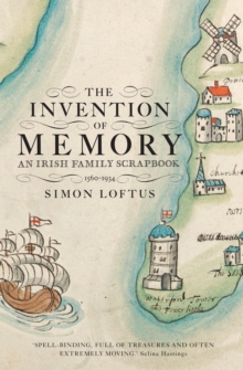 The Invention Of Memory, Paperback / softback Book The Invention Of Memory, Paperback / softback Book