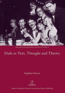 Dada as Text, Thought and Theory, Hardback Book Dada as Text, Thought and Theory, Hardback Book