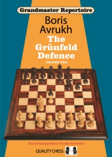 Grandmaster Repertoire 9 - The Grunfeld Defence Volume Two