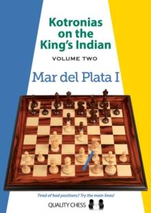 Kotronias on the Kings Indian Volume II : Mar Del Planta I