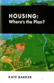 Housing: Where's the Plan?