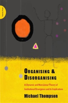 Organising And Disorganising