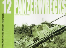 Panzerwrecks 12 : German Armour 1944-45