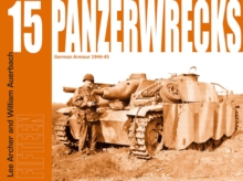 Panzerwrecks 15 : German Armour 1944-45