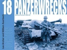 Panzerwrecks 18 : German Armour 1944-45 18