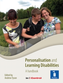 Personalisation and Learning Disabilities : A handbook for practitioners