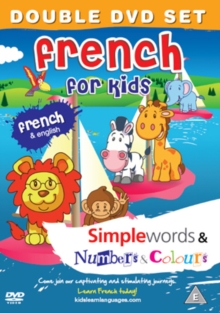 French for Kids: Simple Words/Numbers and Colours, DVD DVD French for Kids: Simple Words/Numbers and Colours, DVD DVD