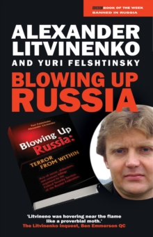 Blowing Up Russia, Paperback / softback Book Blowing Up Russia, Paperback / softback Book
