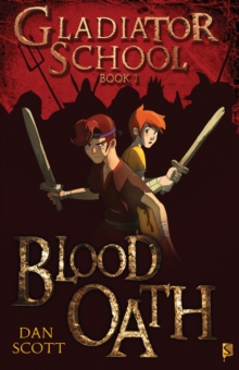 Gladiator School 1: Blood Oath, Paperback Book Gladiator School 1: Blood Oath, Paperback Book