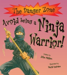 Avoid Being a Ninja Warrior!, Paperback Book Avoid Being a Ninja Warrior!, Paperback Book