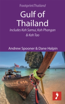 Gulf of Thailand : Includes Koh Samui, Koh Phangan & Koh Tao