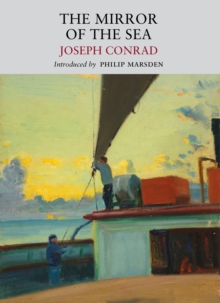The Mirror of the Sea, Paperback Book The Mirror of the Sea, Paperback Book