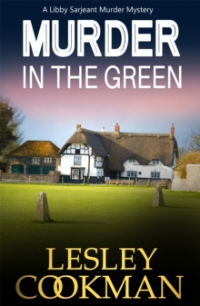 Murder in the Green : A Libby Sarjeant Mystery, Paperback Book Murder in the Green : A Libby Sarjeant Mystery, Paperback Book