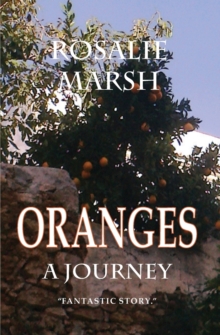 Oranges : A Journey, Paperback / softback Book Oranges : A Journey, Paperback / softback Book