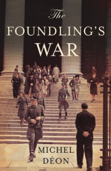 The Foundling's War, Paperback Book The Foundling's War, Paperback Book