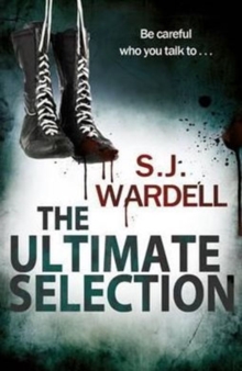 The Ultimate Selection : Be Careful Who You Talk To, Paperback Book The Ultimate Selection : Be Careful Who You Talk To, Paperback Book