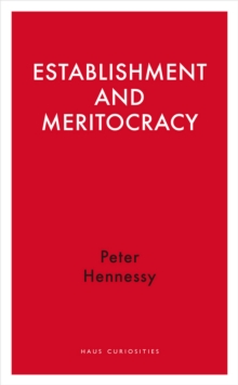 Establishment and Meritocracy