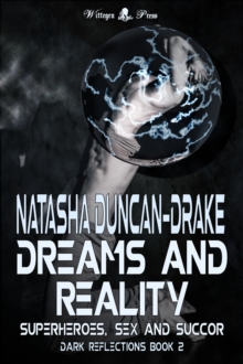 Dreams and Reality (Dark Reflections #2)