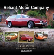 The Reliant Motor Company, Hardback Book The Reliant Motor Company, Hardback Book