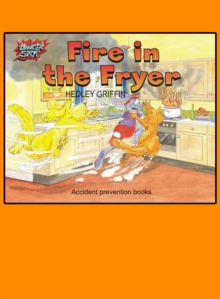 Fire in the Fryer