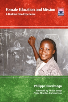 Female Education and Mission : A Burkina Faso Experience