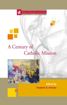 A Century of Catholic Mission : 15