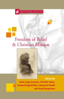 Freedom of Belief & Christian Mission : 28