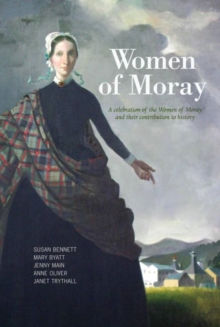 Women of Moray, Paperback / softback Book Women of Moray, Paperback / softback Book