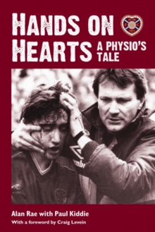 Hands on Hearts : A Physio's Tale, Paperback / softback Book Hands on Hearts : A Physio's Tale, Paperback / softback Book