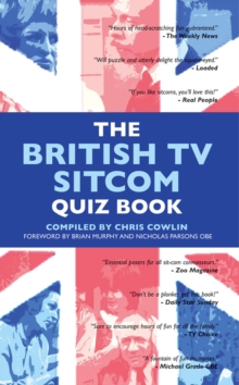 The British TV Sitcom Quiz Book