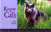 Know Your Cats, Paperback Book Know Your Cats, Paperback Book