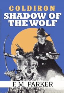 Coldiron : Shadow of the Wolf