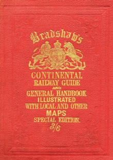 Bradshaw s Continental Railway Guide (full edition)