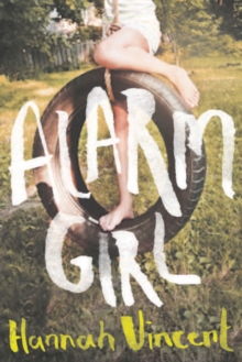 Alarm Girl, Paperback Book Alarm Girl, Paperback Book