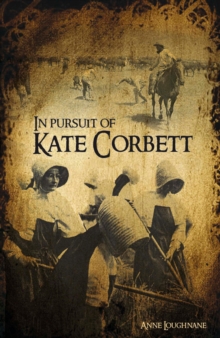 In Pursuit of Kate Corbett