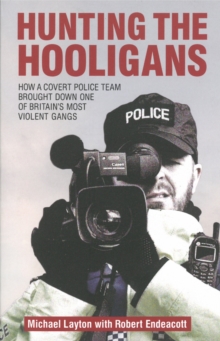 Hunting the Hooligans, Paperback Book Hunting the Hooligans, Paperback Book