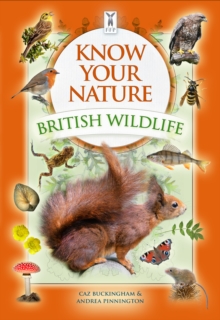 Know Your Nature: British Wildlife