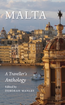 Malta : A Traveller's Anthology